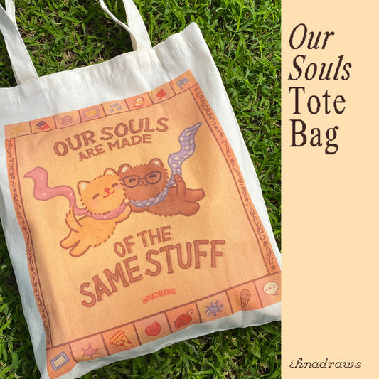 Our Souls Tote Bag | ihnadraws cute cozy whimsical silly cat lover meme tote bag market bag